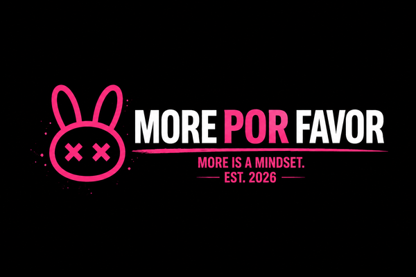 More Por Favor